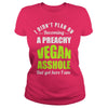 Image of PREACHY VEGAN ASSHOLE