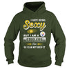 Image of NFL-STEELERS 105 I HATE BEING SEXY