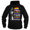 Image of I'LL SUPPORT LGBT HERE OR THERE I WILL SUPPORT LGBT EVERYWHERE