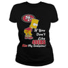 Image of If You Dont Like 49ERS TShirt