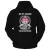 Image of In my house If you don't Toronto FC You can Sleep outside