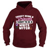 Image of Cute Halloween Witch Tees I Want To Be A White Witch Trick Or Treat Gift TShirt