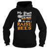 Image of My Broom Broke Now Raise Bees Halloween TShirts