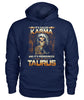 Image of It's called "Karma" and it's pronounced "Taurus" Limited Edition T-shirts