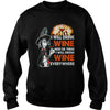 Image of HALLOWEEN I WILL DRINK WINE HERE OR THERE I WILL DRINK WINE EVERYWHERE