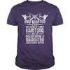 Image of Dad Wanted A Son He Take Hunting Better Daughter T-Shirt