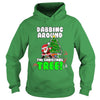 Image of Dabbing Around The Christmas Tree! - Christmas T shirt