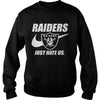 Image of Raiders Just Hate Us T-shirt, Raiders Just Hate Us Hoodies