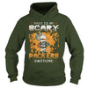 Image of NFL PACKERS 007 THIS IS MY SCARY