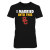 Image of I Married Into This - USC Trojans