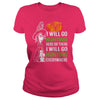 Image of I WILL GO HUNTING HERE OR THERE I WILL GO HUNTING EVERYWHERE