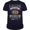 Image of STAY LOYAL 49ERS