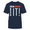 Image of I'm So Auburn And You Know It!