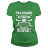 Image of Mens Plumber TShirt Honor And Respect Gift Apparel Tee