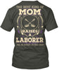 Image of Laborer's Mom - Limited Edition