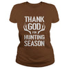 Image of Thank God For Hunting Season T-shirt