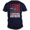 Image of i stand for the national anthem patriots