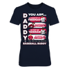 Image of BRAVES - DADDY YOU ARE BASEBALL BUDDY