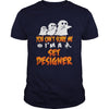 Image of You Cant Scare Me I Am A Set Designer Halloween