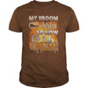 Image of COMEDIAN Halloween Shirts My Broom broke T Shirts