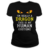 Image of I'm Really A Dragon Halloween Costume Shirt Easy