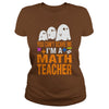 Image of Halloween You Cant Scare Me Im A Math Teacher