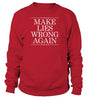 Image of MAKE LIES WRONG AGAIN