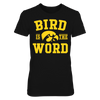 Image of Iowa Hawkeyes - Bird Is The Word