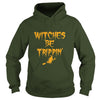 Image of Witches Be Trippin Funny Halloween