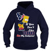 Image of If You Dont Like TEXANS TShirt