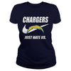 Image of Chargers Just Hate Us T-shirt, Chargers Just Hate Us Hoodies