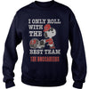 Image of I Only Roll With The Best Team The Buccaneers TShirt