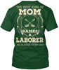 Image of Laborer's Mom - Limited Edition