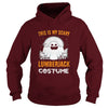 Image of This Is My Scary Lumberjack Costume Halloween 2017 Shirt