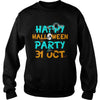 Image of HAPPY HALLOWEEN PARTY 31OCT T SHIRT HALLOWEEN