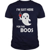 Image of I'm Just Here For The Boos - Halloween Wine Shirt