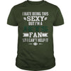 Image of I Hate Being This Sexy But Iam Jets Fan TShirt