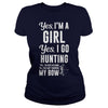 Image of I'm a Girl Yes I Go Hunting Can't Borrow My Bow T-Shirt