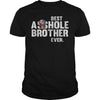 Image of Best asshole brother ever shirt, hoodie, tank top