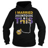 Image of Vikings I Married T-shirt, Vikings I Married Hoodies