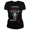 Image of Hunting - If hunting is wrong cool t-shirt T-Shirt