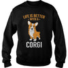 Image of Life is Better With A Corgi Dog Shirts