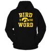 Image of Iowa Hawkeyes - Bird Is The Word
