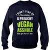 Image of PREACHY VEGAN ASSHOLE