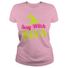 Image of SEXY WITCH BITCH with witches hat