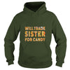 Image of FrontWILL TRADE SISTER FOR CANDY TSHIRT