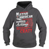 Image of NATIVE AMERICAN T SHIRT - I AM A BIG CUP OF WONDERFUL