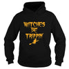 Image of Witches Be Trippin Funny Halloween
