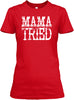 Image of TDS - Mama Tried