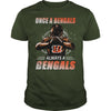 Image of Bengals Always Tshirt, Bengals Always Hoodies
